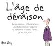 L'age de deraison