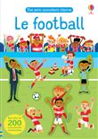 Le football - Mes petits autocollants Usborne