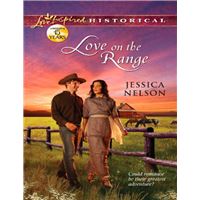 Love On The Range (Mills & Boon Love Inspired Historical)