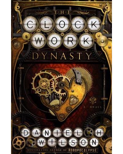 The Clockwork dynasty