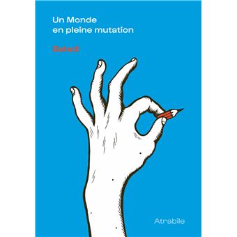 Un Monde en pleine mutation