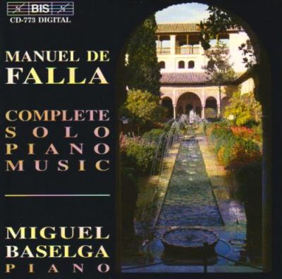 De Falla : Complete Solo Piano Music