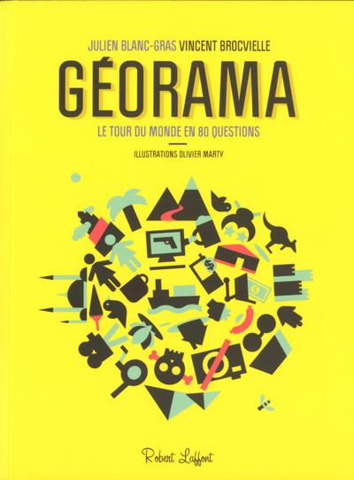 Géorama, le tour du monde en 80 curiosités