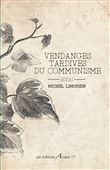 Les vendanges tardives du communisme