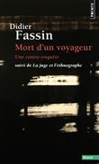 Mort d'un voyageur. Une contre-enquête