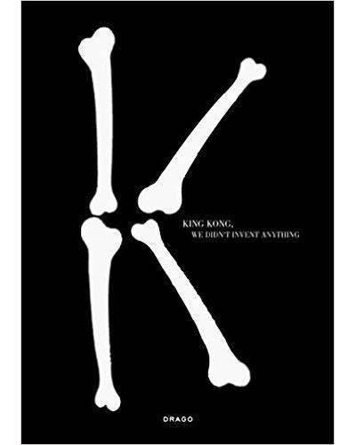 King kong we didn't invent any