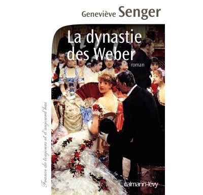 La Dynastie des Weber