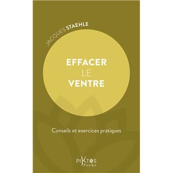 Effacer le ventre - Conseils et exercices pratiques