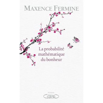 La probabilité mathématique du bonheur - 1