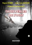 Trois perles de l'Oust