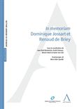 In memoriam Dominique Jossart et Renaud de Briey