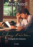 Chemin d'écriture - L intégrale des chansons