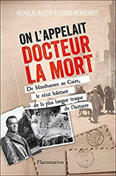 On l'appelait docteur la mort
