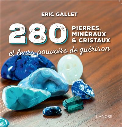 280 pierres minéraux et cristaux