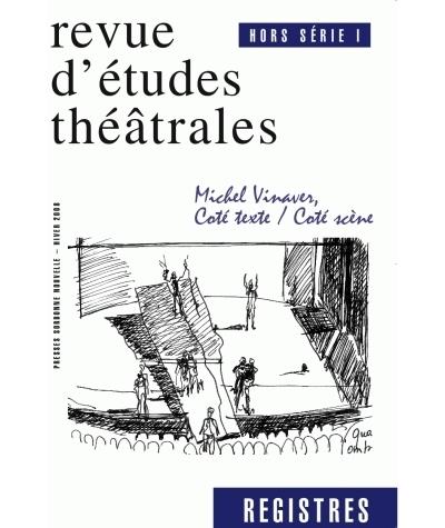 Michel Vinaver, côté texte-côté scène