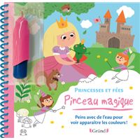 Pinceau magique - Princesses et Fées