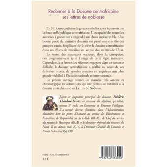 Redonner à la Douane centrafricaine ses lettres de noblesse