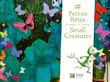 Petites bêtes / Small creatures
