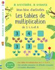 Les tables de multiplication (3,4,6 et 8) - Mon bloc d'activités - Je m'entraîne, je m'amuse