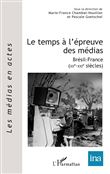 Le temps à l'épreuve des médias