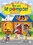 Mon ami le pompier - Bloc à colorier