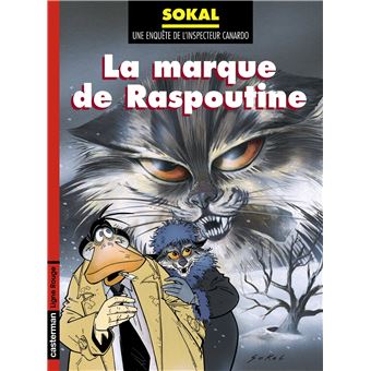 Canardo Canardo La Marque De Raspoutine Benoit Sokal Benoit Sokal Benoit Sokal Cartonne Achat Livre Fnac