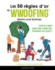 Les 50 règles d'or du wwoofing