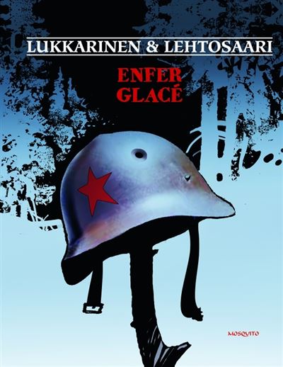 Enfer glacé - Pekka Lehtosaari - cartonné