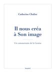 Il nous créa à Son image. Un commentaire de la Genèse