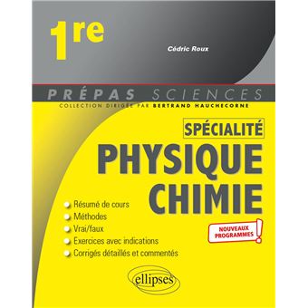 Spécialité Physique-chimie - Première - nouveaux programmes