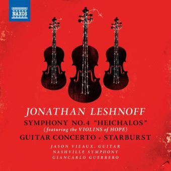 Jonathan Leshnoff, Jason Vieaux, Giancarlo Guerrero, Nashville Symphony Orchestra and Chorus - 1