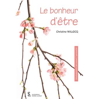 Le bonheur d’être