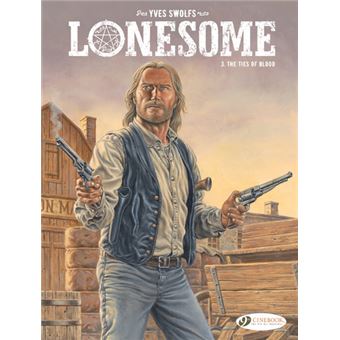 Lonesome Vol. 3 - The Ties of Blood