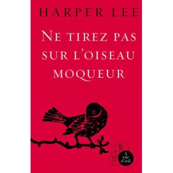 Ne tirez pas sur l'oiseau moqueur - 1