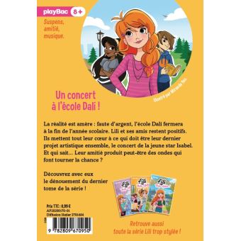Lili Trop Stylée - Un concert à l'école Dali - Tome 19