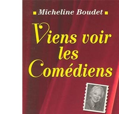 Viens voir les comédiens