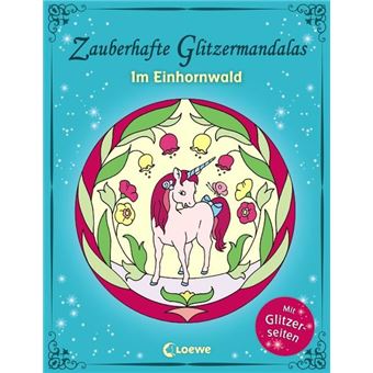 ZAUBERHAFTE GLITZERMANDALAS IM EINHORNWA