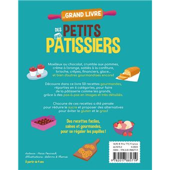 Le grand livre des petits pâtissiers