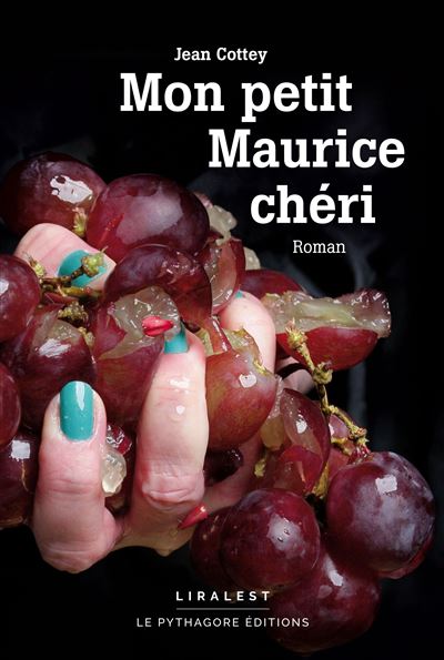 Mon petit Maurice chéri - Jean Cottey - broché