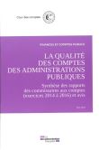 La qualité des comptes des administrations publiques - exercice 2017