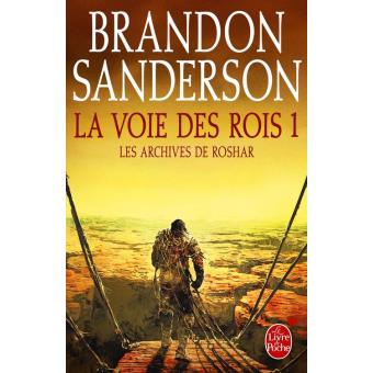 La Voie des Rois, volume 1 (Les Archives de Roshar, Tome 1) - 1