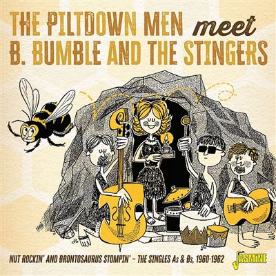 The Piltdown Men Meet B.Bumble And The Stingers