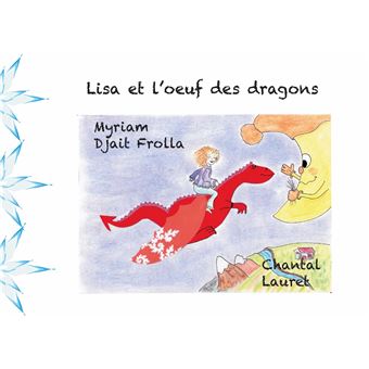 Lisa et l'oeuf des dragons