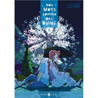 Nos mots comme des bulles T03