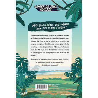 Cahier de jeux - Mission survie : plus de 110 jeux pour s'amuser avec Pi-Wan !