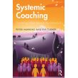 Systemic Coaching Delivering Value Beyond the Individual - ebook (ePub ...