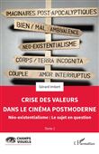 Crise des valeurs dans le cinéma postmoderne