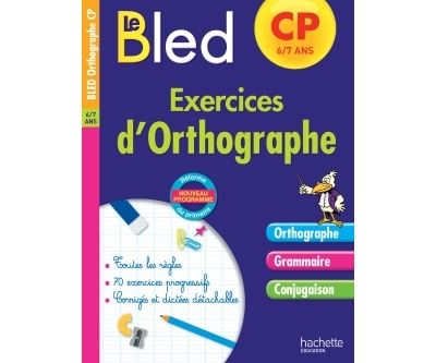 Cahiers Bled exercices d'orthographe CP