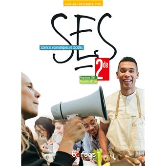 Passard & Perl SES 2de 2022 Manuel élève