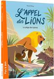 L appel des lions - le piège des hyènes